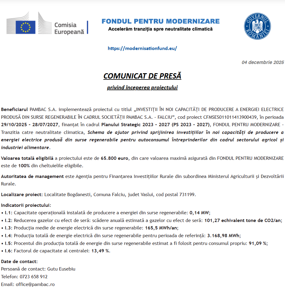 Comunicat de presă privind începerea derulării proiectului „INVESTIȚII ÎN NOI CAPACITĂȚI DE PRODUCERE A ENERGIEI ELECTRICE PRODUSĂ DIN SURSE REGENERABILE ÎN CADRUL SOCIETĂȚII PAMBAC S.A. – FALCIU”