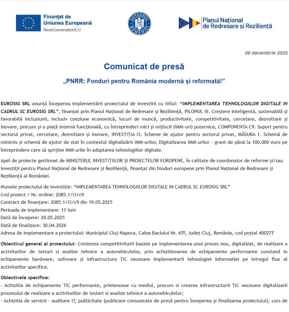 Comunicat de presă privind începerea derulării proiectului “IMPLEMENTAREA TEHNOLOGIILOR DIGITALE IN CADRUL SC EUROSIG SRL”