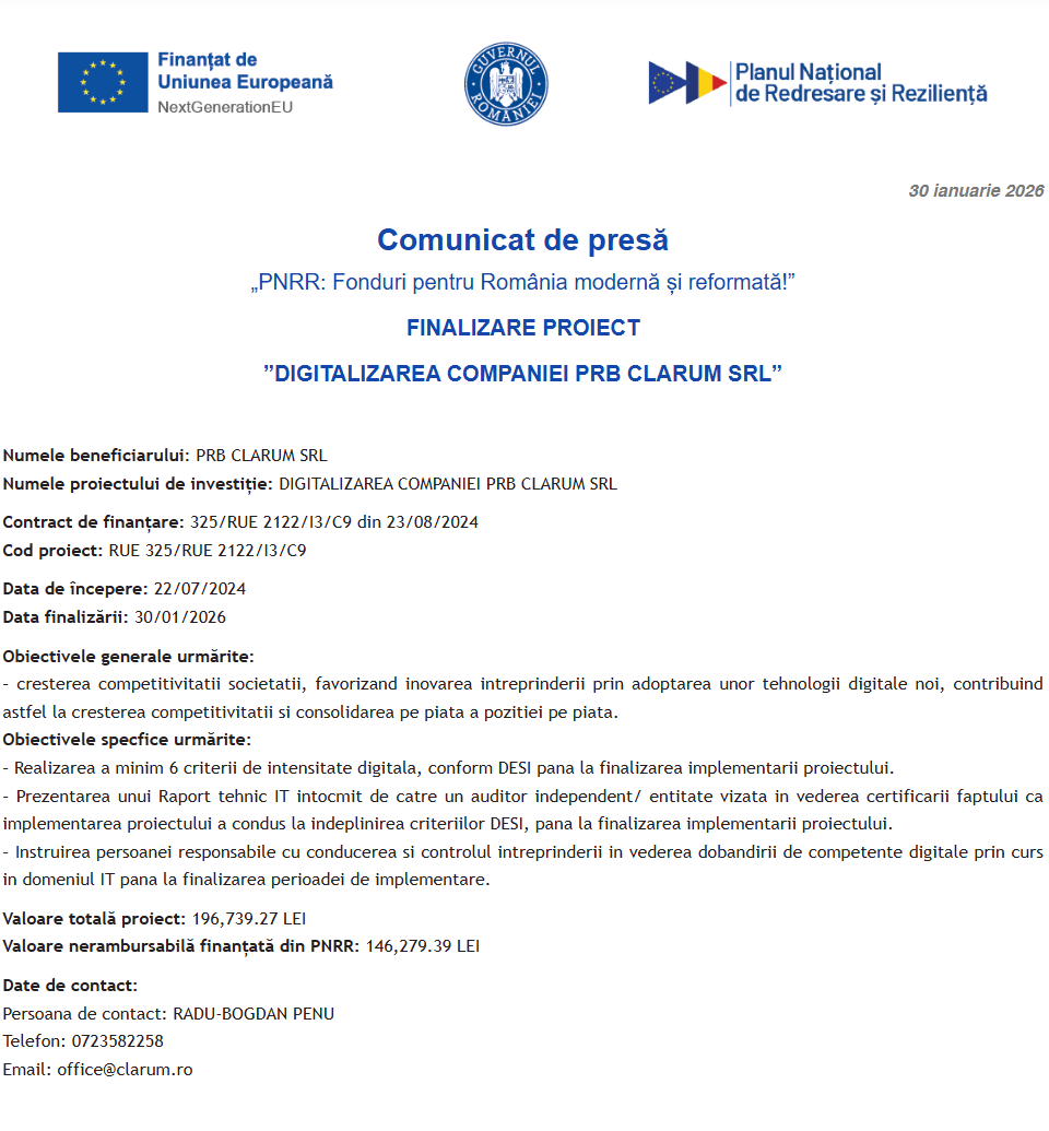 Comunicat de presă privind finalizarea derulării proiectului “DIGITALIZAREA COMPANIEI PRB CLARUM SRL”