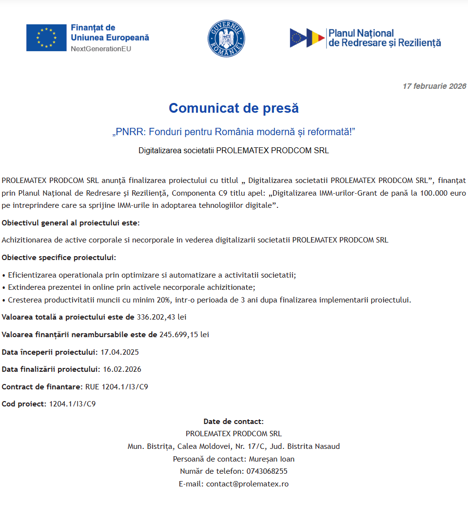 Comunicat de presă privind finalizarea derulării proiectului “Digitalizarea societatii PROLEMATEX PRODCOM SRL”