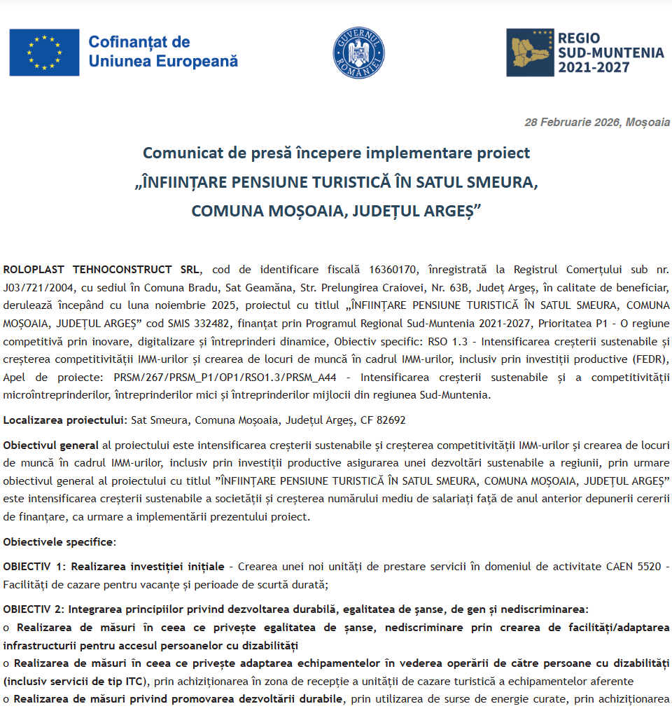 Comunicat de presă privind începerea derulării proiectului „ÎNFIINȚARE PENSIUNE TURISTICĂ ÎN SATUL SMEURA, COMUNA MOȘOAIA, JUDEȚUL ARGEȘ”