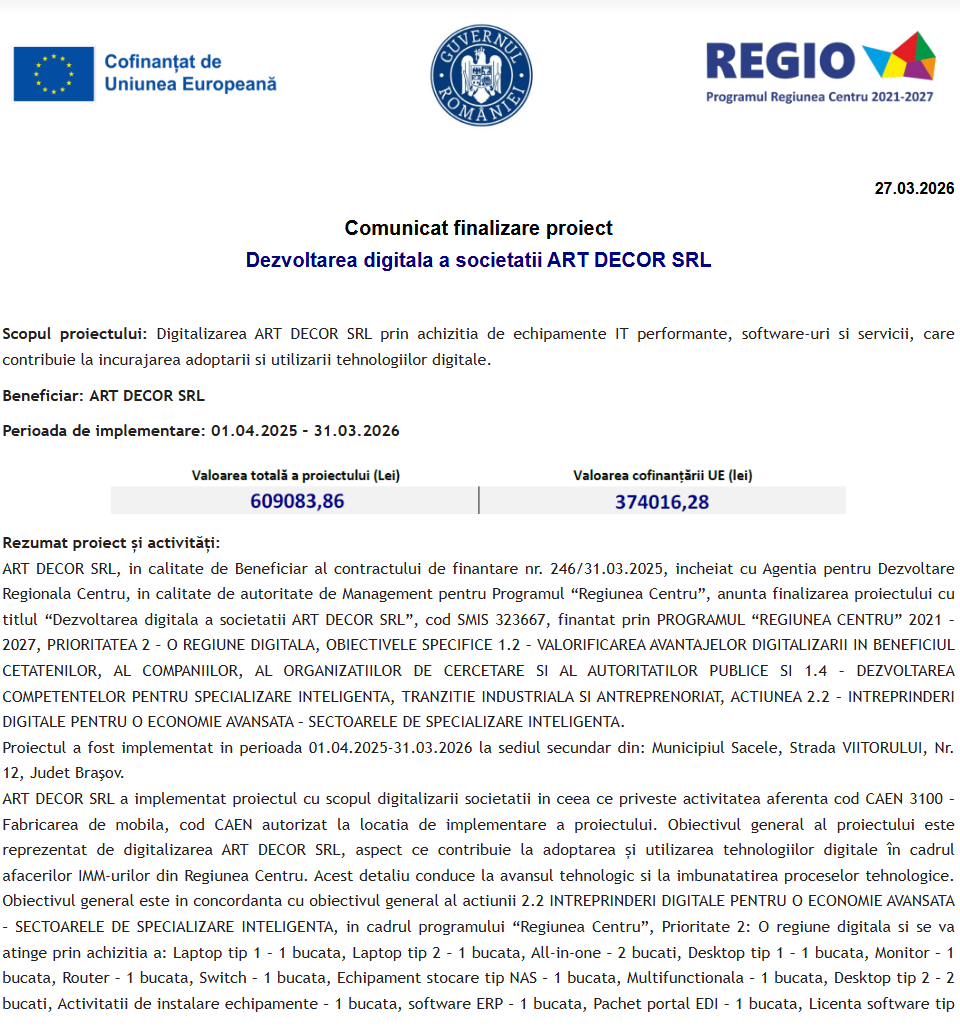 Comunicat de presă privind finalizarea derulării proiectului „Dezvoltarea digitala a societatii ART DECOR SRL”