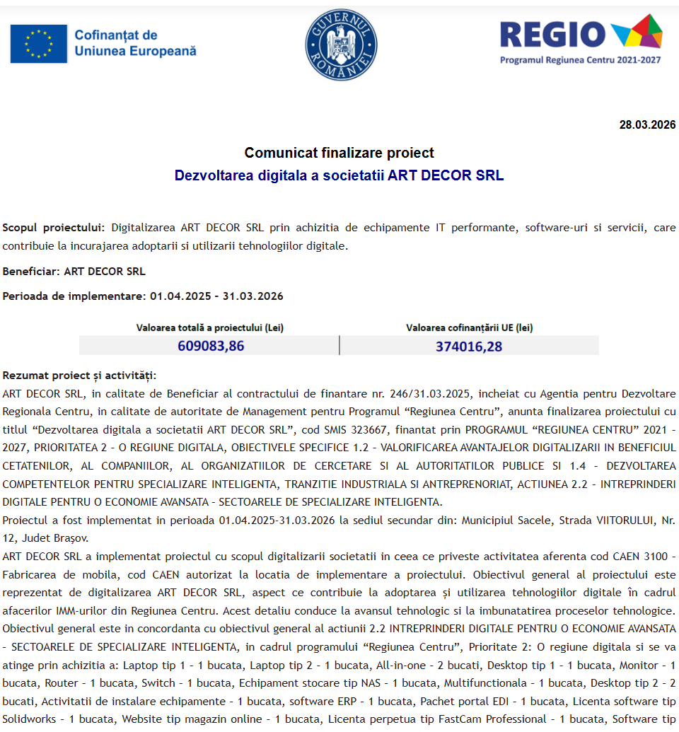 Comunicat de presă privind finalizarea derulării proiectului „Dezvoltarea digitala a societatii ART DECOR SRL”