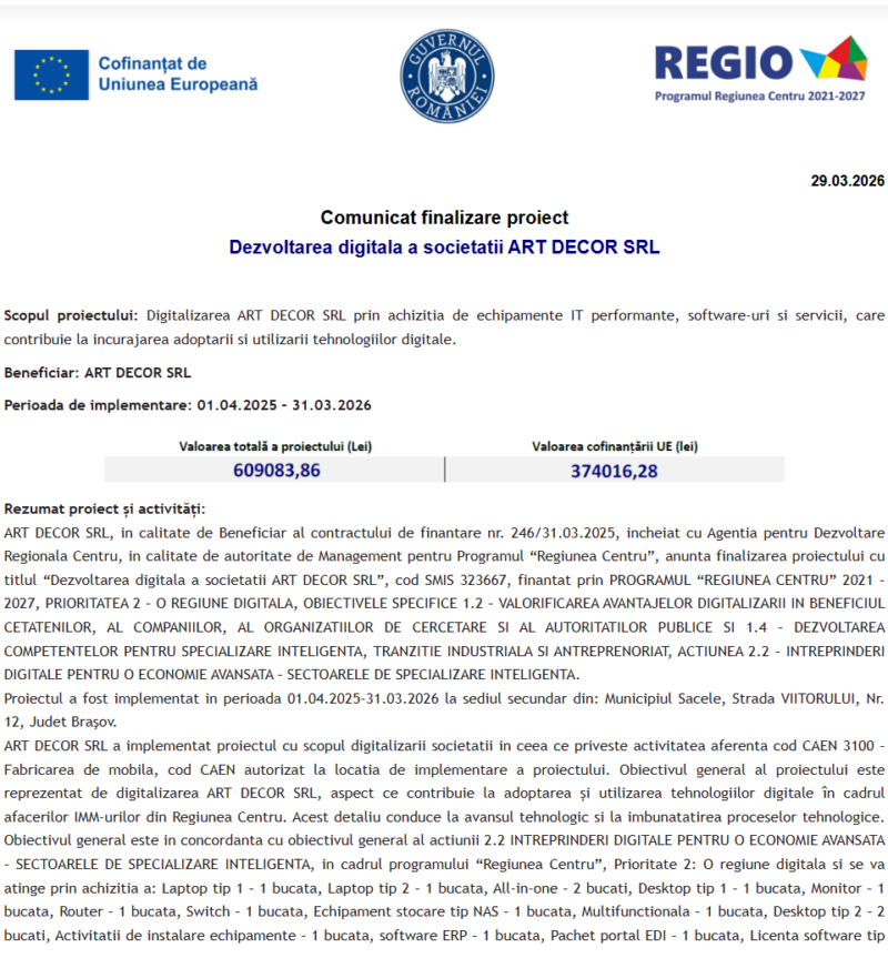 Comunicat de presă privind finalizarea derulării proiectului „Dezvoltarea digitala a societatii ART DECOR SRL”