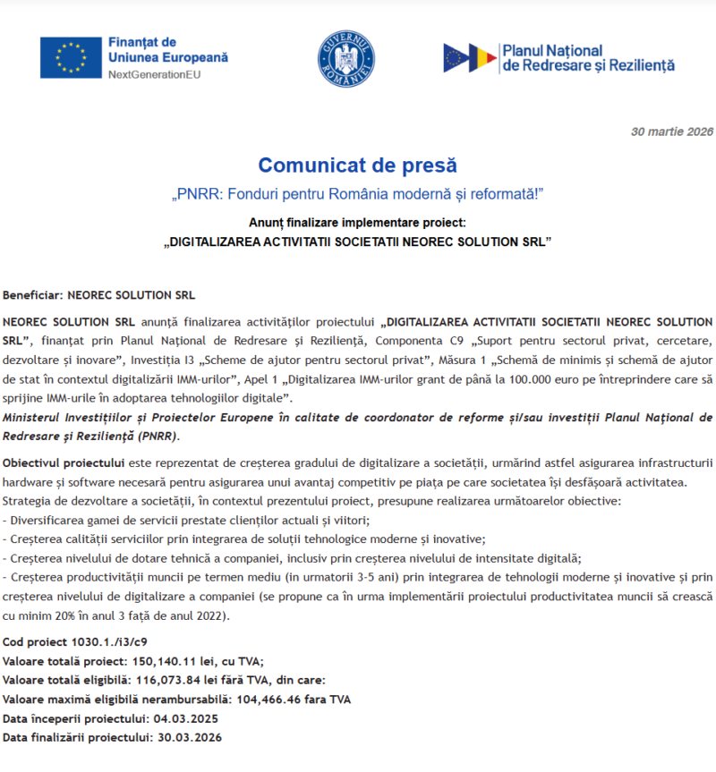 Comunicat de presă privind finalizarea derulării proiectului “DIGITALIZAREA ACTIVITATII SOCIETATII NEOREC SOLUTION SRL”