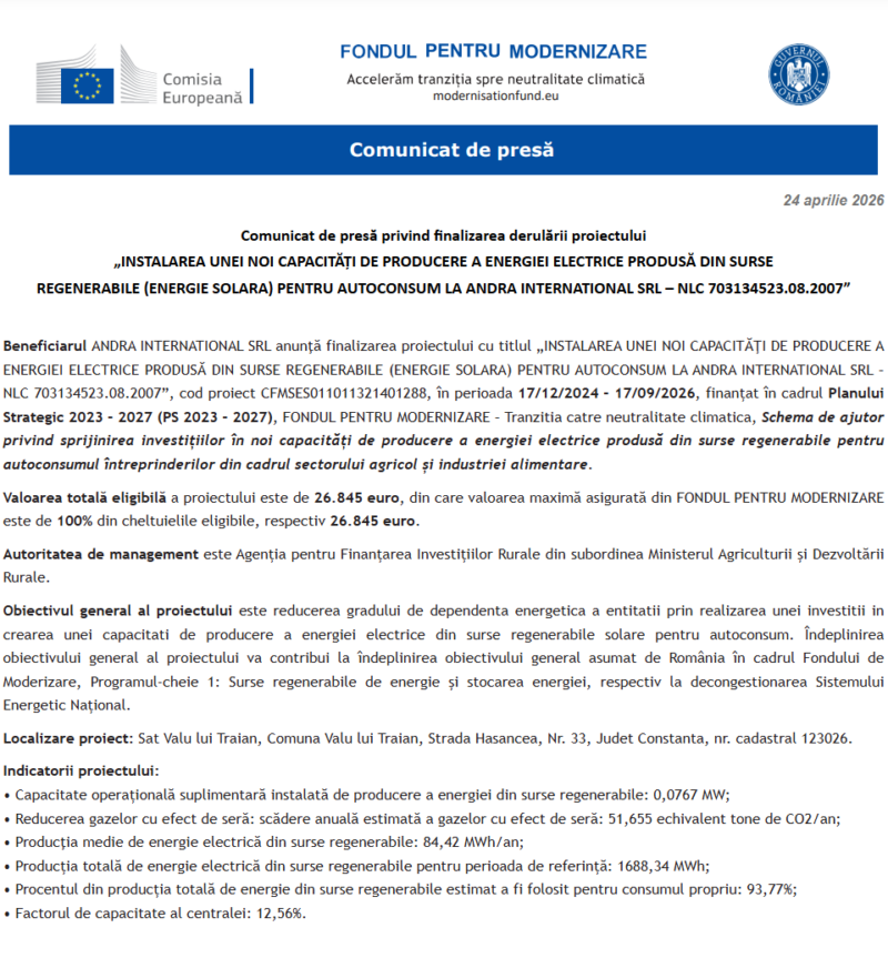 Comunicat de presă privind finalizarea derulării proiectului „INSTALAREA UNEI NOI CAPACITĂŢI DE PRODUCERE A ENERGIEI ELECTRICE PRODUSĂ DIN SURSE REGENERABILE (ENERGIE SOLARA) PENTRU AUTOCONSUM LA ANDRA INTERNATIONAL SRL – NLC 703134523.08.2007”