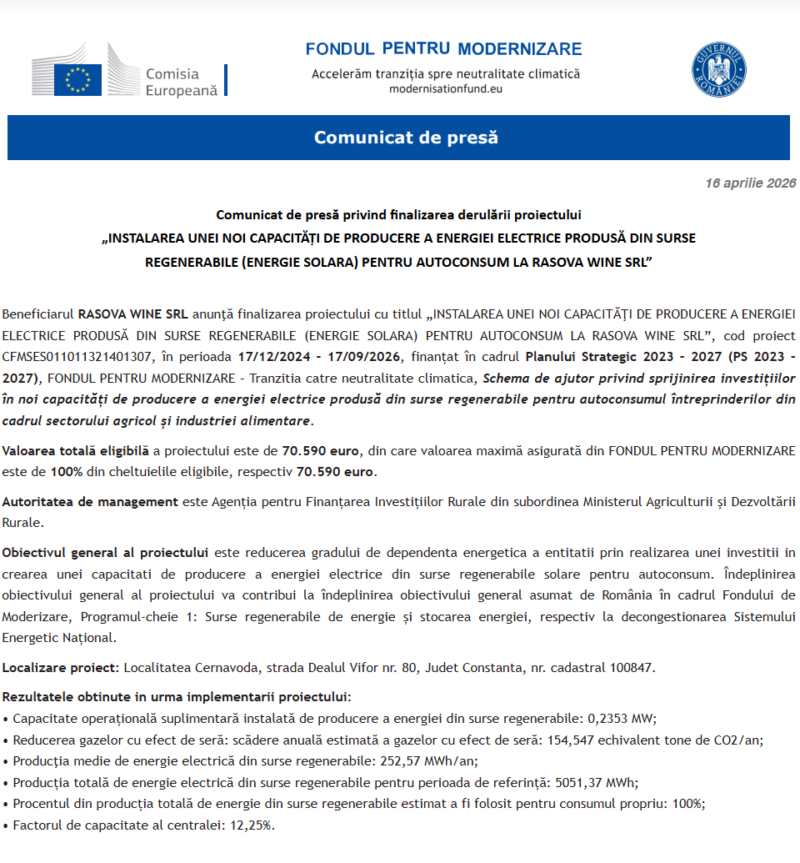 Comunicat de presă privind finalizarea derulării proiectului „INSTALAREA UNEI NOI CAPACITĂŢI DE PRODUCERE A ENERGIEI ELECTRICE PRODUSĂ DIN SURSE REGENERABILE (ENERGIE SOLARA) PENTRU AUTOCONSUM LA RASOVA WINE SRL”