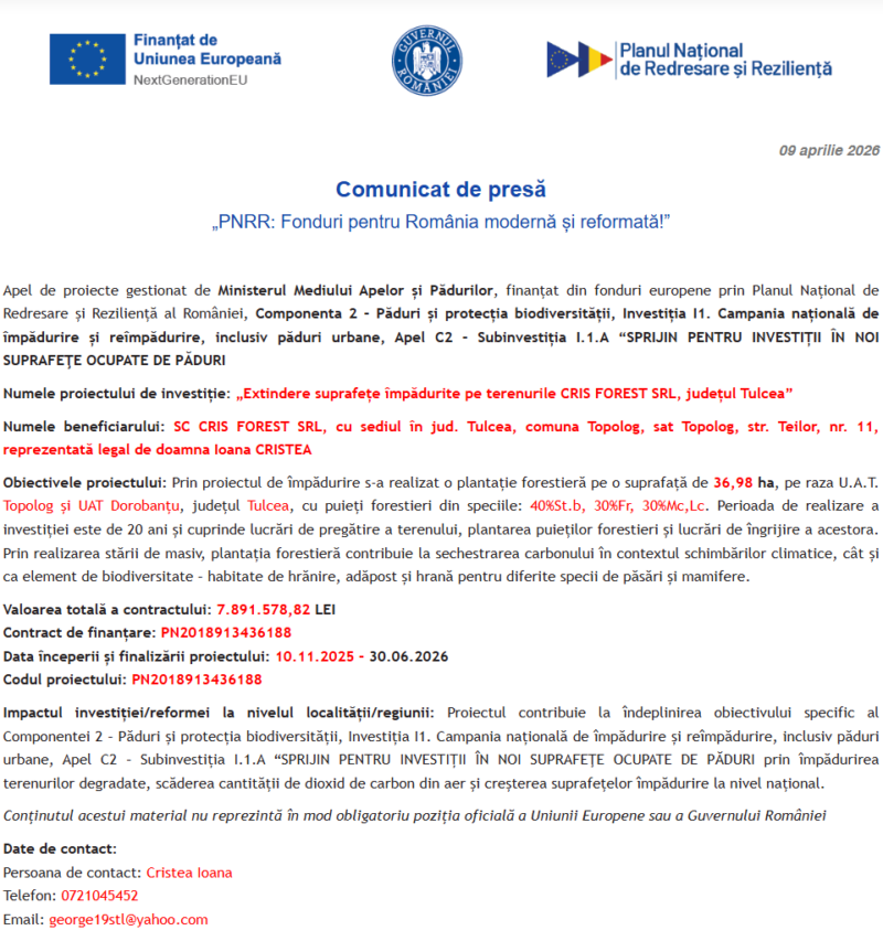 Comunicat de presă privind finalizarea derulării proiectului “Extindere suprafețe împădurite pe terenurile CRIS FOREST SRL, județul Tulcea”