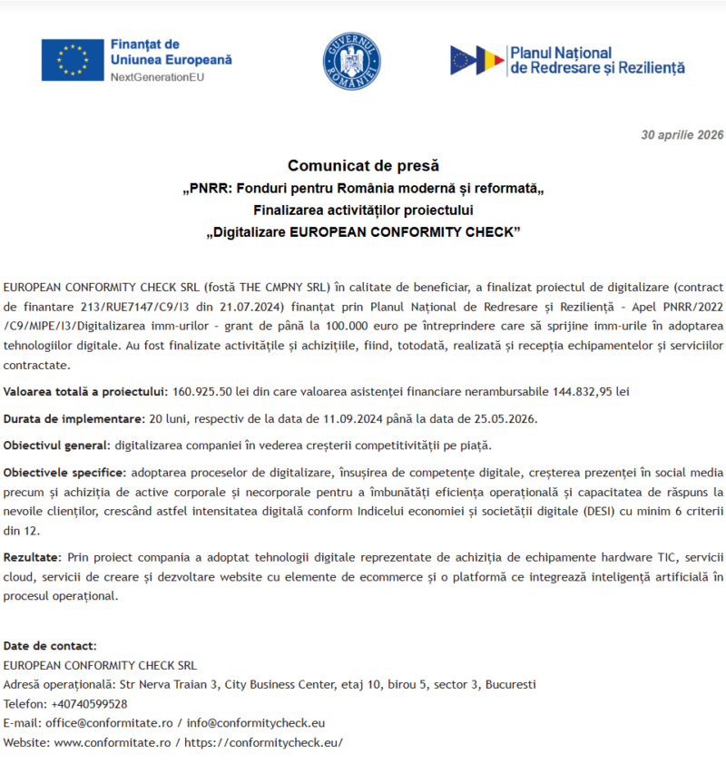 Comunicat de presă privind finalizarea derulării proiectului “Digitalizare EUROPEAN CONFORMITY CHECK”