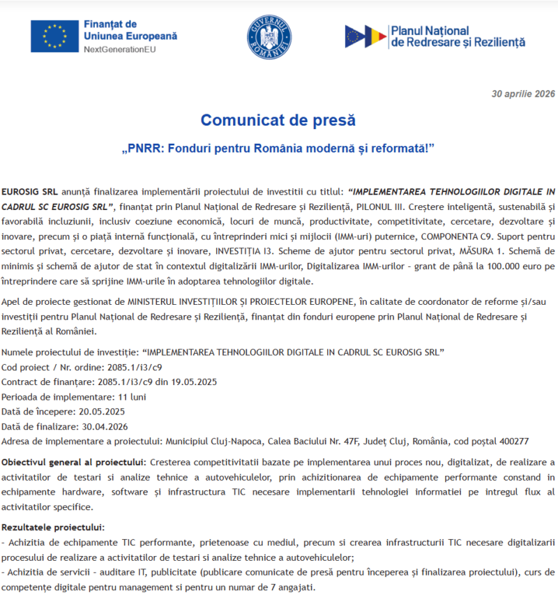 Comunicat de presă privind finalizarea derulării proiectului “IMPLEMENTAREA TEHNOLOGIILOR DIGITALE IN CADRUL SC EUROSIG SRL”