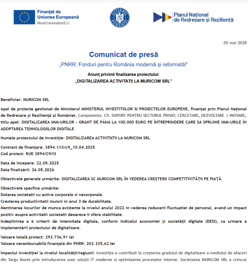 Comunicat de presă privind finalizarea derulării proiectului “DIGITALIZAREA ACTIVITATII LA MURICOM SRL”