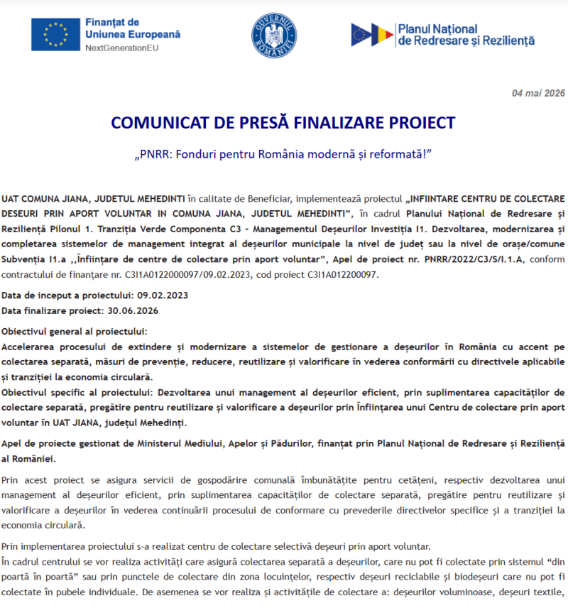 Comunicat de presă privind finalizarea derulării proiectului „INFIINTARE CENTRU DE COLECTARE DESEURI PRIN APORT VOLUNTAR IN COMUNA JIANA, JUDETUL MEHEDINTI”
