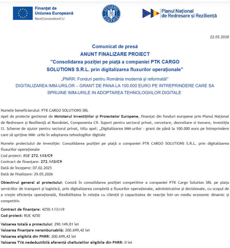 Comunicat de presă privind finalizarea derulării proiectului “Consolidarea poziției pe piață a companiei PTK CARGO SOLUTIONS S.R.L. prin digitalizarea fluxurilor operaționale”