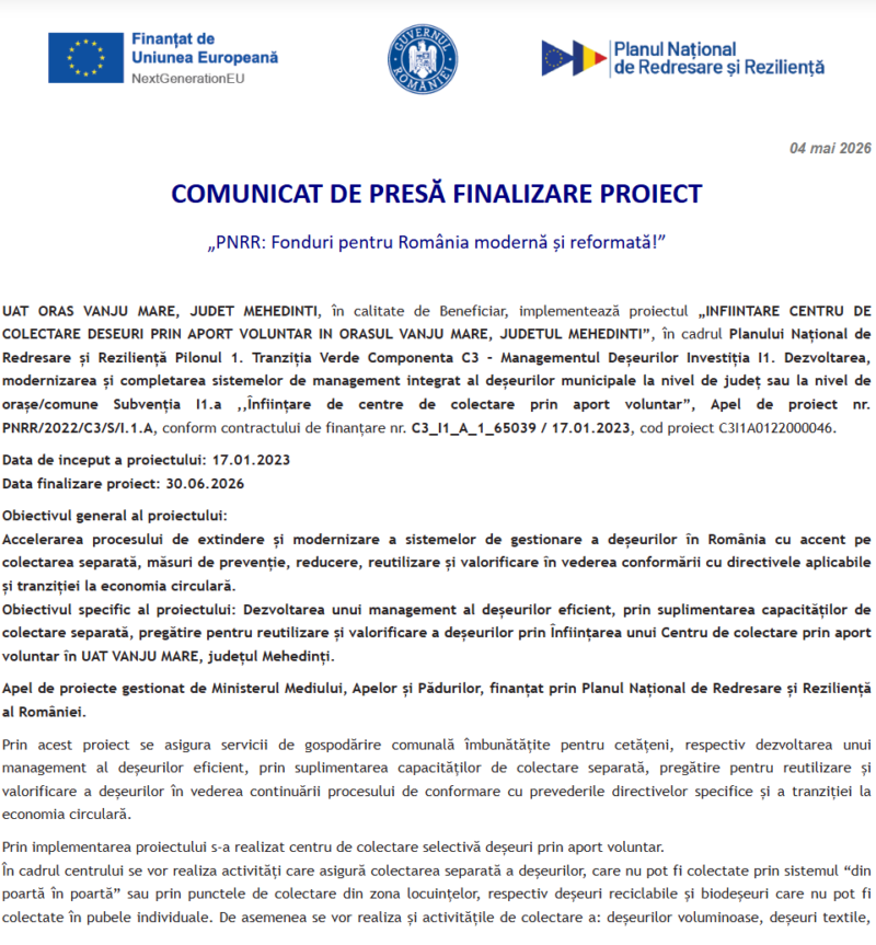 Comunicat de presă privind finalizarea derulării proiectului „INFIINTARE CENTRU DE COLECTARE DESEURI PRIN APORT VOLUNTAR IN ORASUL VANJU MARE, JUDETUL MEHEDINTI”