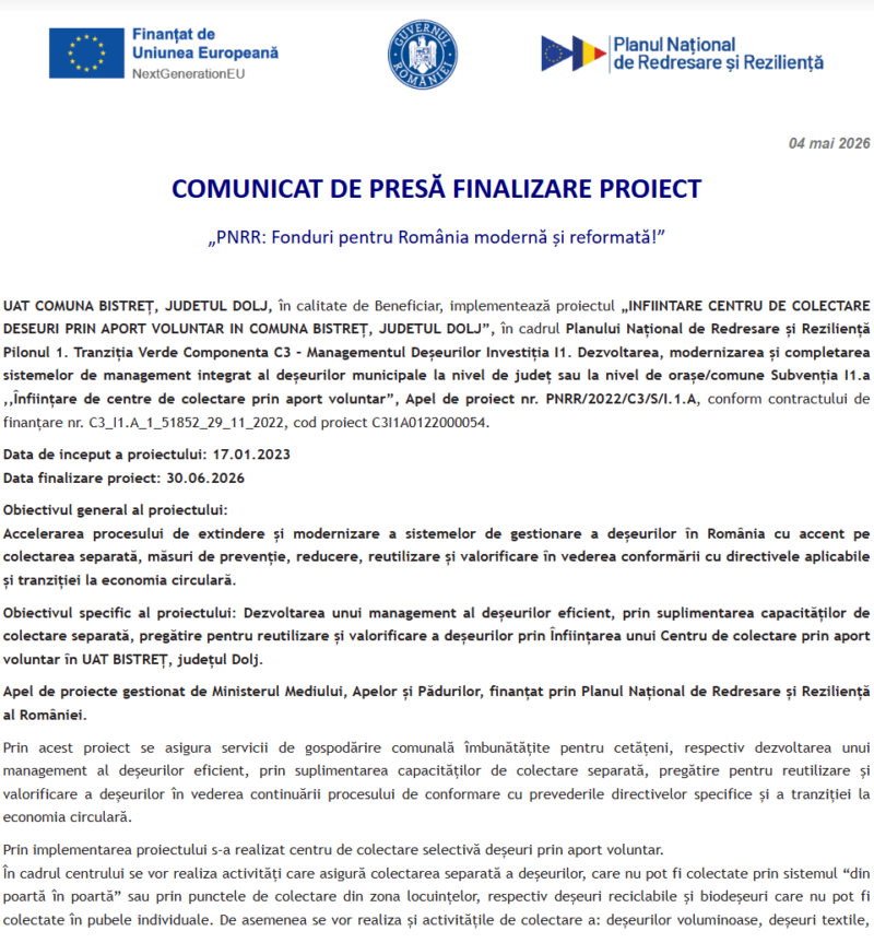 Comunicat de presă privind finalizarea derulării proiectului „INFIINTARE CENTRU DE COLECTARE DESEURI PRIN APORT VOLUNTAR IN COMUNA BISTREȚ, JUDETUL DOLJ”