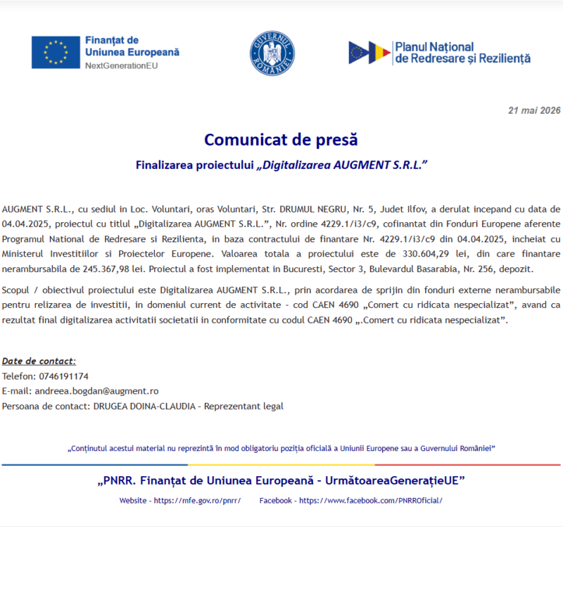 Comunicat de presă privind finalizarea derulării proiectului „Digitalizarea AUGMENT S.R.L.”