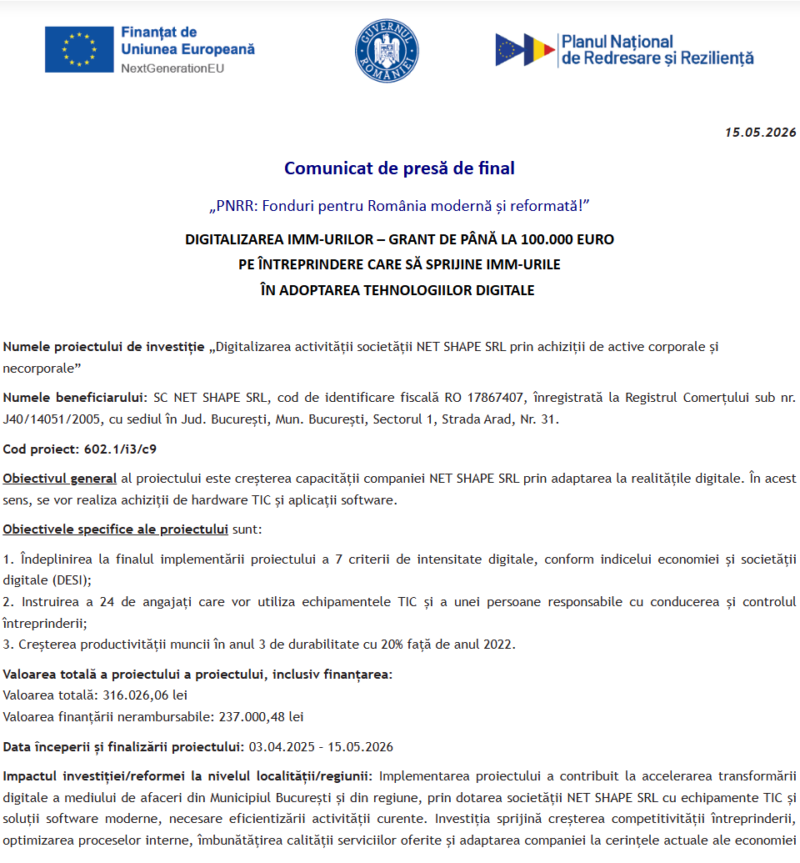 Comunicat de presă privind finalizarea derulării proiectului „Digitalizarea activității societății NET SHAPE SRL prin achiziții de active corporale și necorporale”