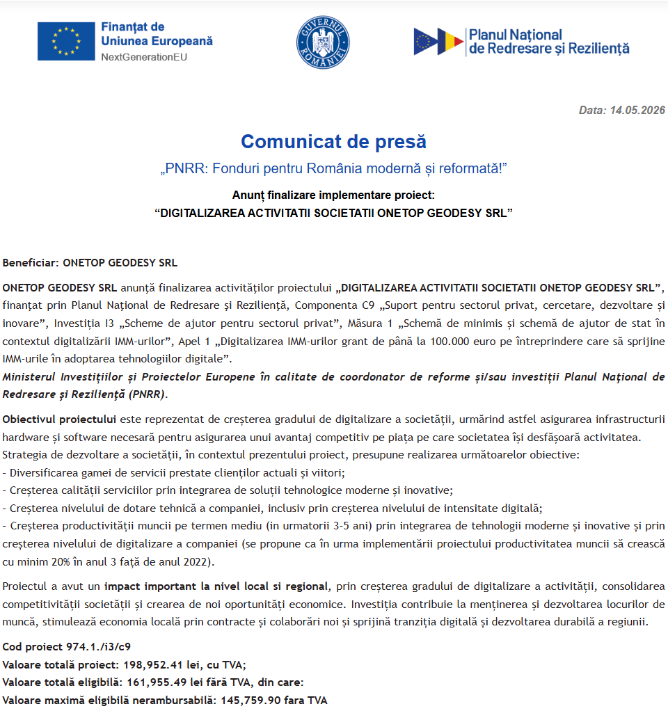 Comunicat de presă privind finalizarea derulării proiectului “DIGITALIZAREA ACTIVITATII SOCIETATII ONETOP GEODESY SRL”
