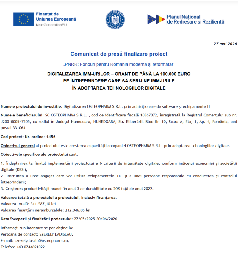 Comunicat de presă privind finalizarea derulării proiectului “Digitalizarea OSTEOPHARM S.R.L. prin achiziționare de software și echipamente IT”