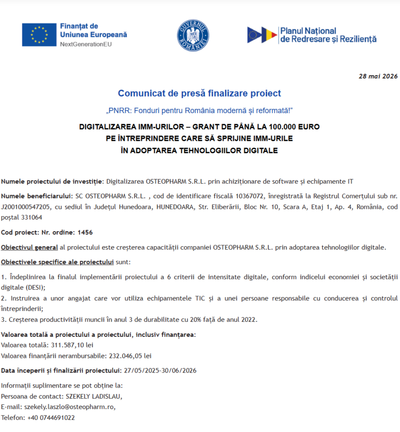 Comunicat de presă privind finalizarea derulării proiectului “Digitalizarea OSTEOPHARM S.R.L. prin achiziționare de software și echipamente IT”