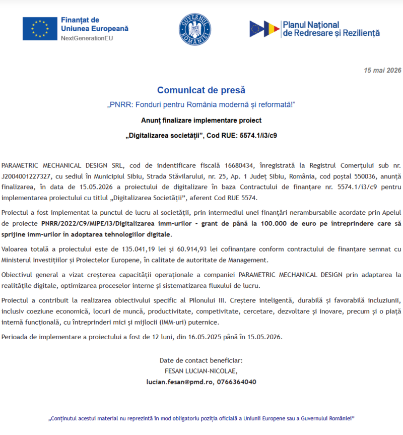 Comunicat de presă privind finalizarea derulării proiectului “Digitalizarea societății” PARAMETRIC MECHANICAL DESIGN SRL