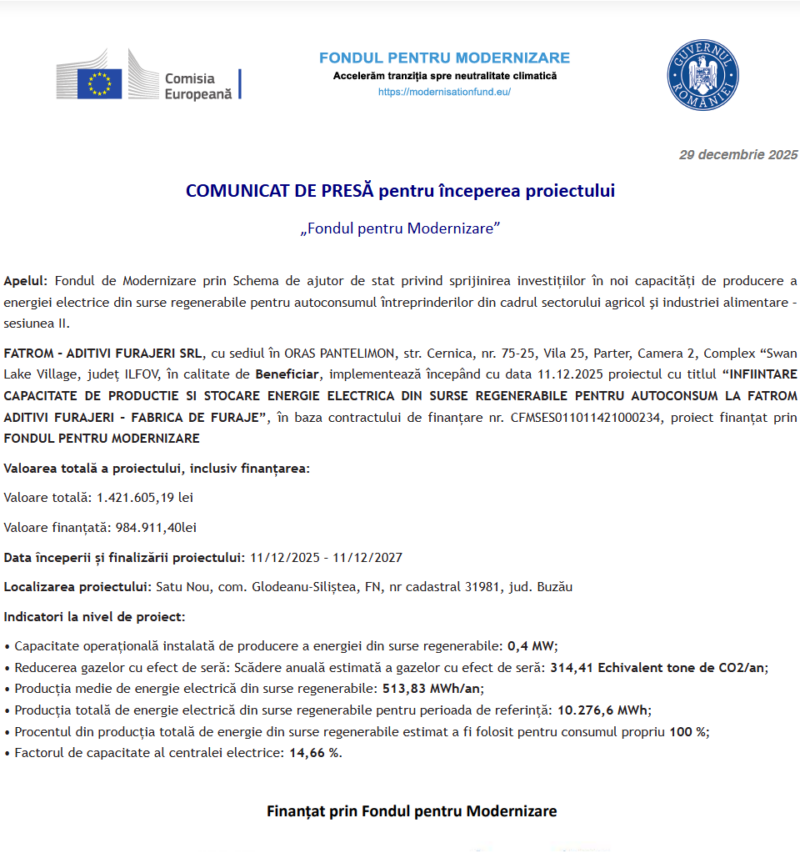 Comunicat de presă privind începerea derulării proiectului „INFIINTARE CAPACITATE DE PRODUCTIE SI STOCARE ENERGIE ELECTRICA DIN SURSE REGENERABILE PENTRU AUTOCONSUM LA FATROM ADITIVI FURAJERI – FABRICA DE FURAJE”